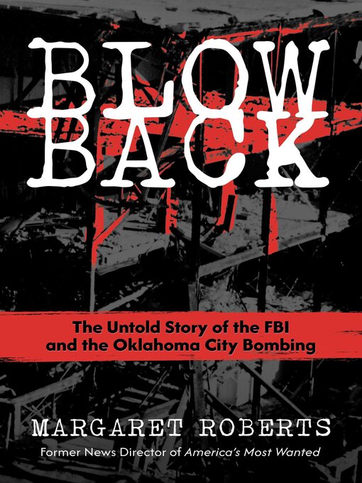 Title details for Blowback by Margaret Roberts - Available